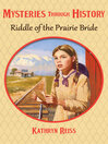 Cover image for Riddle of the Prairie Bride